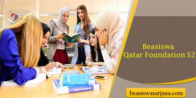 Daftar Kampus Penyedia Beasiswa Qatar Foundation S2