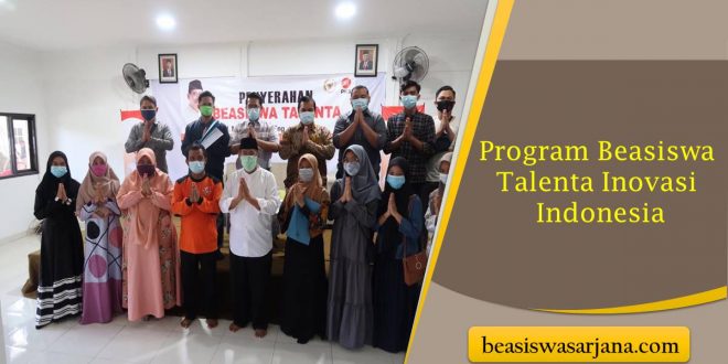 Program Beasiswa Talenta Inovasi Indonesia