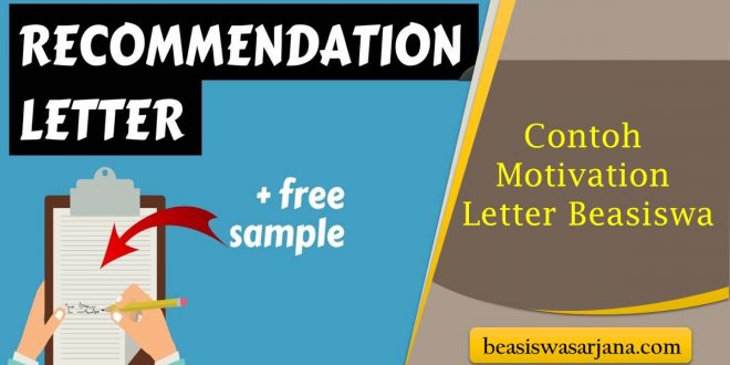 Contoh Motivation Letter Beasiswa