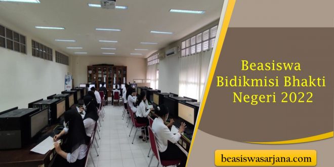 Beasiswa Bidikmisi Bhakti Negeri 2022, Program Dari Pemprov Riau Khusus Untuk Mahasiswa UIR