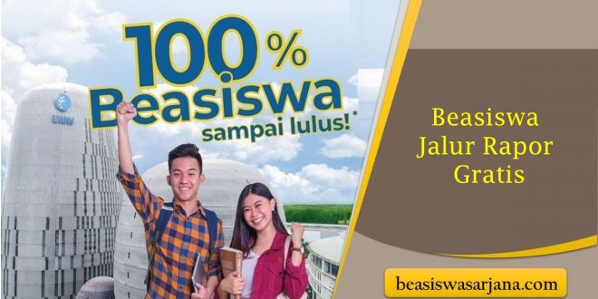 Beasiswa Jalur Rapor 2023 Gratis