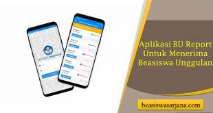 Download Aplikasi BU Report Untuk Menerima Beasiswa Unggulan