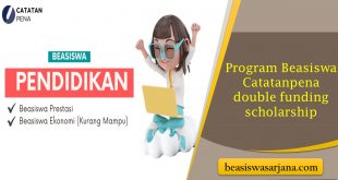 Program Beasiswa Catatanpena double funding scholarship