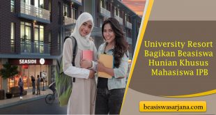 University Resort Bagikan Beasiswa Hunian Khusus Mahasiswa IPB