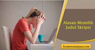 Alasan Memilih Judul Skripsi