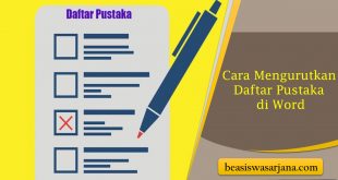 Cara Mengurutkan Daftar Pustaka di Word Dengan Mudah