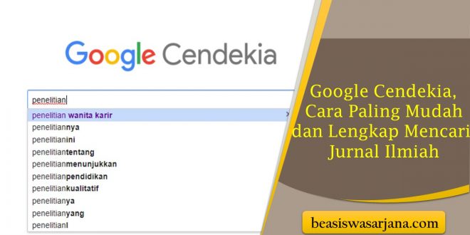 Google Cendekia, Cara Paling Mudah dan Lengkap Mencari Jurnal Ilmiah