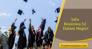 Info Beasiswa S2 Dalam Negeri