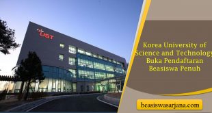 Korea University of Science and Technology Buka Pendaftaran Beasiswa Penuh, Simak Syarat Lengkapnya