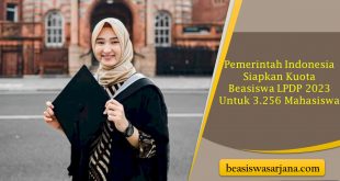 Pemerintah Indonesia Siapkan Kuota Beasiswa LPDP 2023 Untuk 3.256 Mahasiswa