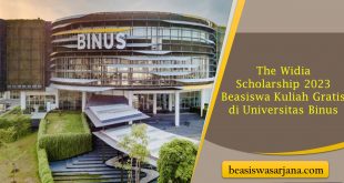 The Widia Scholarship 2023, Kesempatan Beasiswa Kuliah Gratis di Universitas Binus