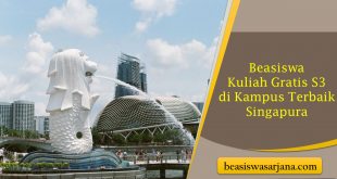 Beasiswa Kuliah Gratis S3 di Kampus Terbaik Singapura