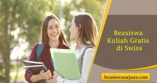 Beasiswa Kuliah Gratis di Swiss