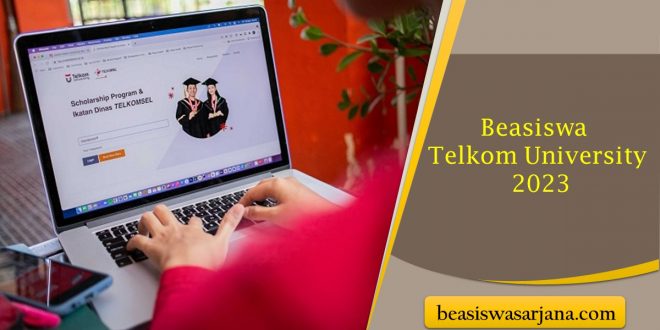 Beasiswa Telkom University 2023