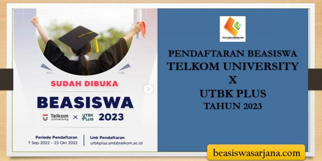 Beasiswa UTBK Plus 2023 Dibuka, Kesempatan bagi Lulusan SMA SMK MA untuk Kuliah S1 Gratis di Telkom University