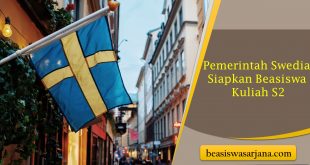 Pemerintah Swedia Siapkan Beasiswa Kuliah S2