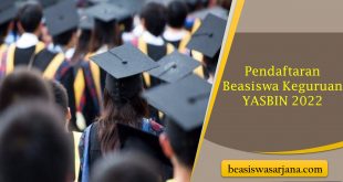 Pendaftaran Beasiswa Keguruan YASBIN 2022
