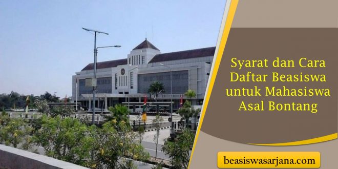 Syarat dan Cara Daftar Beasiswa untuk Mahasiswa Asal Bontang