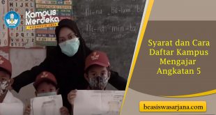 Syarat dan Cara Daftar Kampus Mengajar Angkatan 5