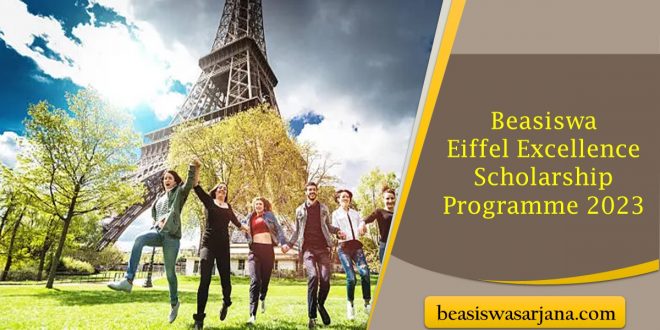 Beasiswa Eiffel Excellence Scholarship Programme 2023