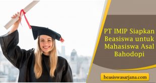 PT IMIP Siapkan Beasiswa untuk Mahasiswa Asal Bahodopi