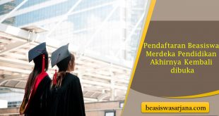 Pendaftaran Beasiswa Merdeka Pendidikan Akhirnya Kembali dibuka