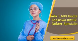 Ada 1.600 Kuota Beasiswa untuk Dokter Spesialis
