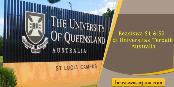 Beasiswa S1 & S2 di Universitas Terbaik Australia