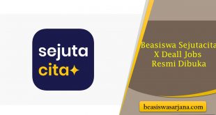Beasiswa Sejutacita X Deall Jobs Resmi Dibuka