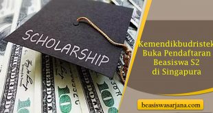 Kemendikbudristek Buka Pendaftaran Beasiswa S2 di Singapura