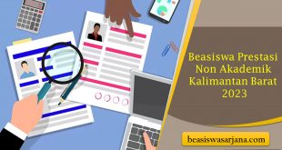 Beasiswa Prestasi Non Akademik Kalimantan Barat 2023