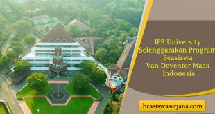 IPB University Selenggarakan Program Beasiswa Van Deventer Maas Indonesia