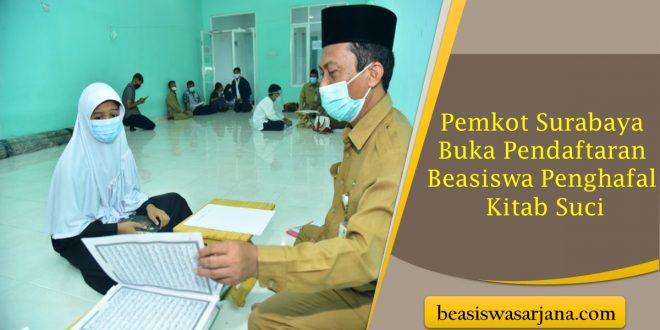 Pemkot Surabaya Buka Pendaftaran Beasiswa Penghafal Kitab Suci