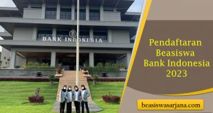 Pendaftaran Beasiswa Bank Indonesia 2023