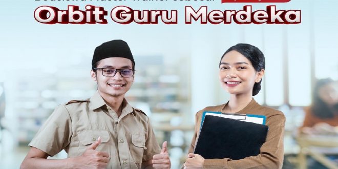 Pendaftaran Beasiswa Orbit Guru Merdeka 2023 Dibuka