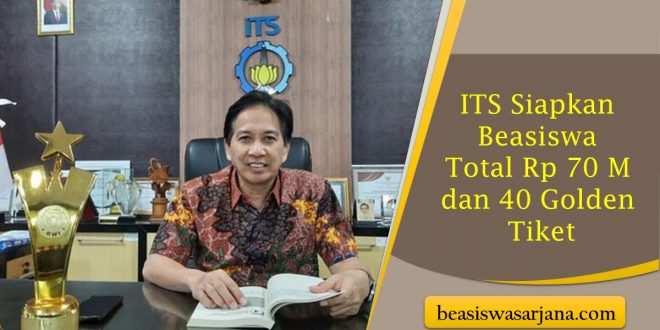Sambut SNPMB 2023, ITS Siapkan Beasiswa Total Rp 70 M dan 40 Golden Tiket untuk Tiap Prodi