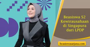 Beasiswa S2 Kewirausahaan di Singapura dari LPDP