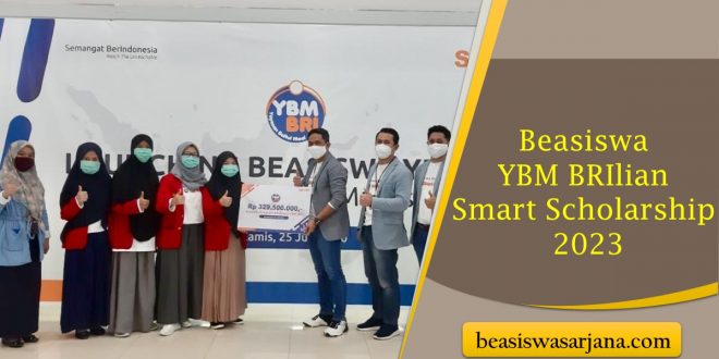 Beasiswa YBM BRIlian Smart Scholarship 2023