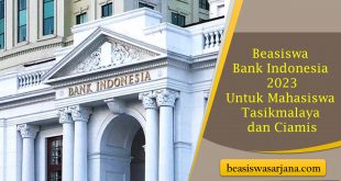 Halo Mahasiswa Tasikmalaya dan Ciamis, Ayo Daftar Beasiswa Bank Indonesia 2023! Ada Tunjangan Sampai 1 Juta per Bulan