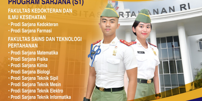 Universitas Pertahanan (Unhan) Buka Pendaftaran Jalur Beasiswa S1 2023