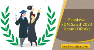 Beasiswa SDM Sawit 2023 Resmi Dibuka