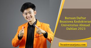 Buruan Daftar Beasiswa Kedokteran Universitas Ahmad Dahlan 2023