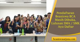 Pendaftaran Beasiswa BCA Masih Dibuka, Lulusan SMA / SMK Ayo Daftar